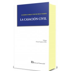 LA CASACIÓN CIVIL